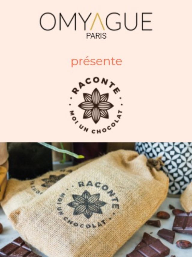 OMYAGUE & RACONTE MOI UN CHOCOLAT (PARIS 2021)
